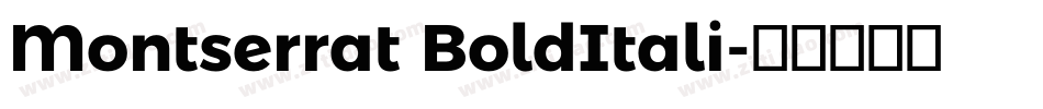 Montserrat BoldItali字体转换
